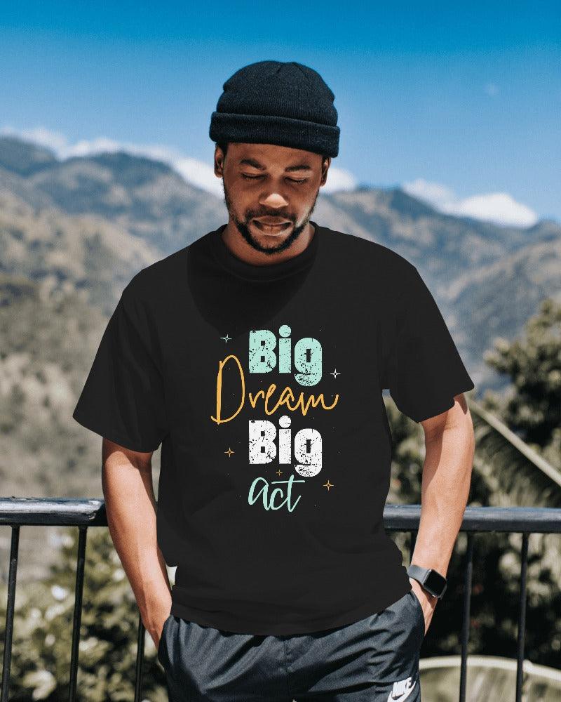 Big Dream - Unisex Oversized T Shirt - Bindaas Store