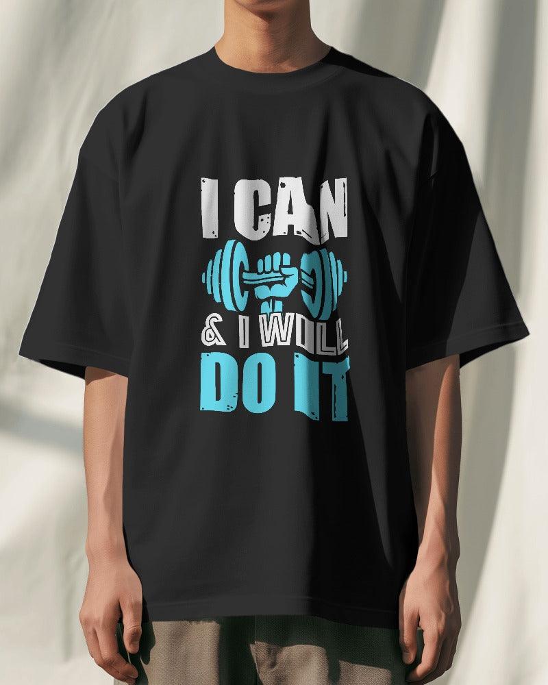 I Can & I Will - Unisex Oversized T Shirt - Bindaas Store