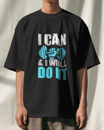 I Can & I Will - Unisex Oversized T Shirt - Bindaas Store