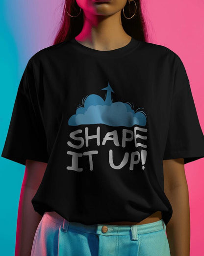 Shape it Up - Unisex Oversized T Shirt - Bindaas Store