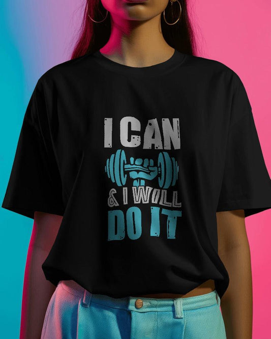 I Can & I Will - Unisex Oversized T Shirt - Bindaas Store