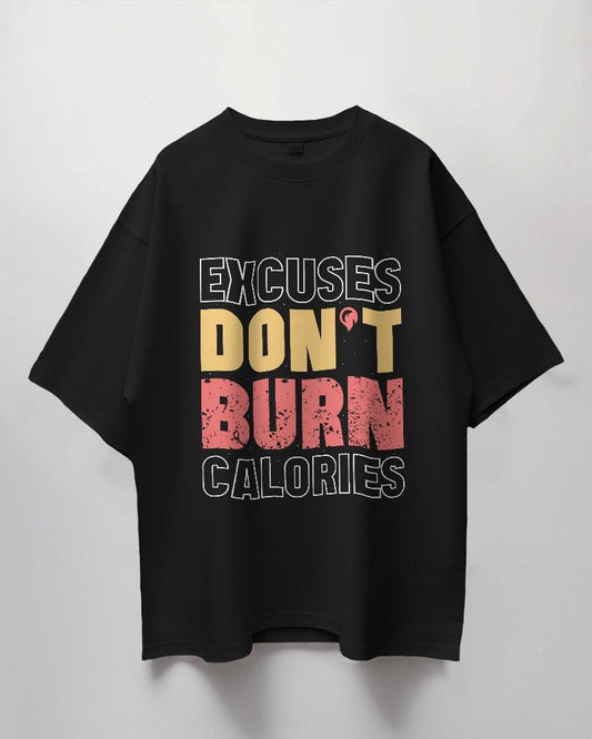 Excuses - Unisex Oversized T Shirt - Bindaas Store