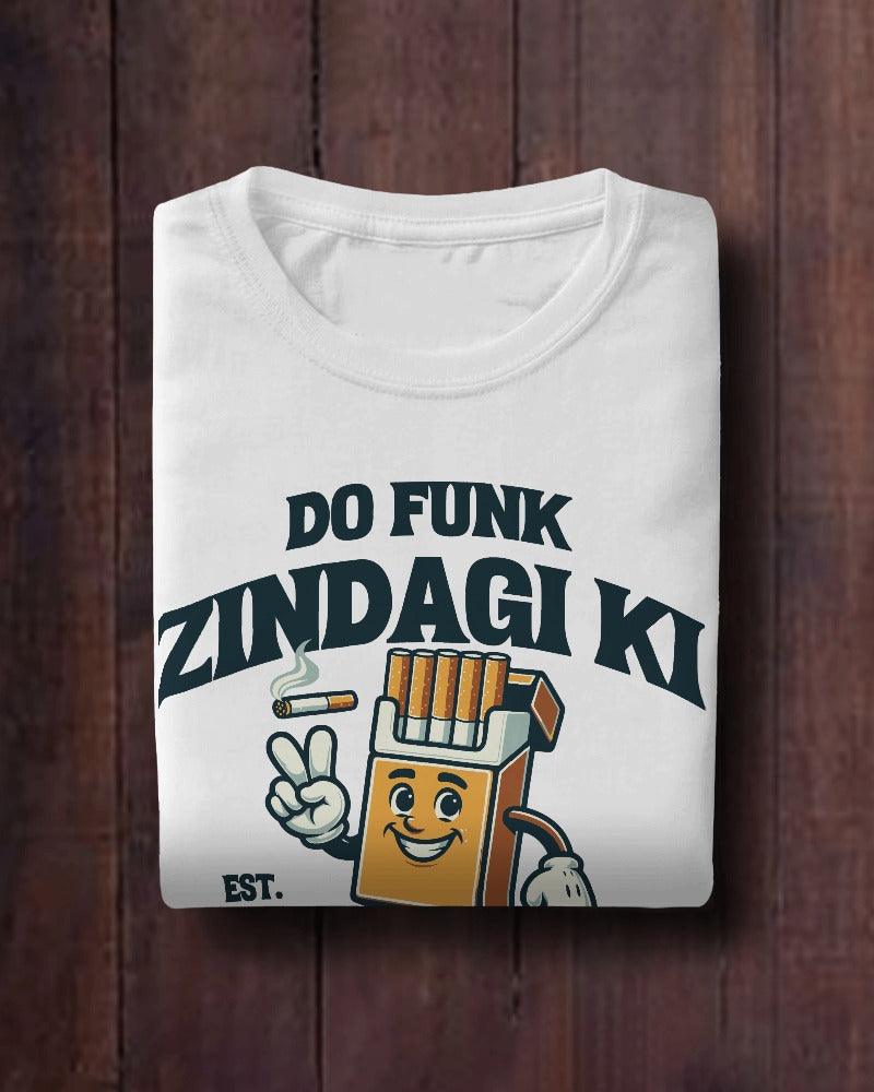 Do Funk Zindigi Ki - Unisex Oversized T Shirt - Bindaas Store