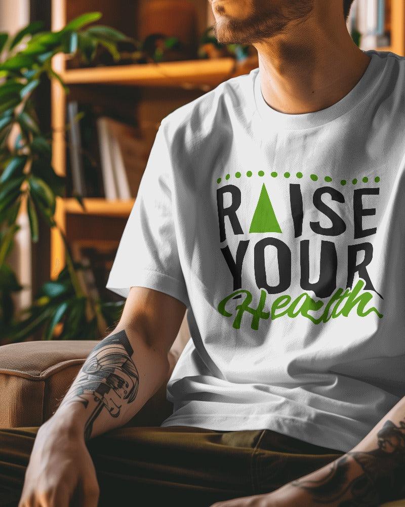 Raise Your Health - Unisex Oversized T Shirt - Bindaas Store