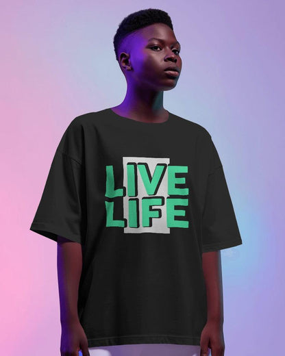 Live Life - Unisex Oversized T Shirt - Bindaas Store